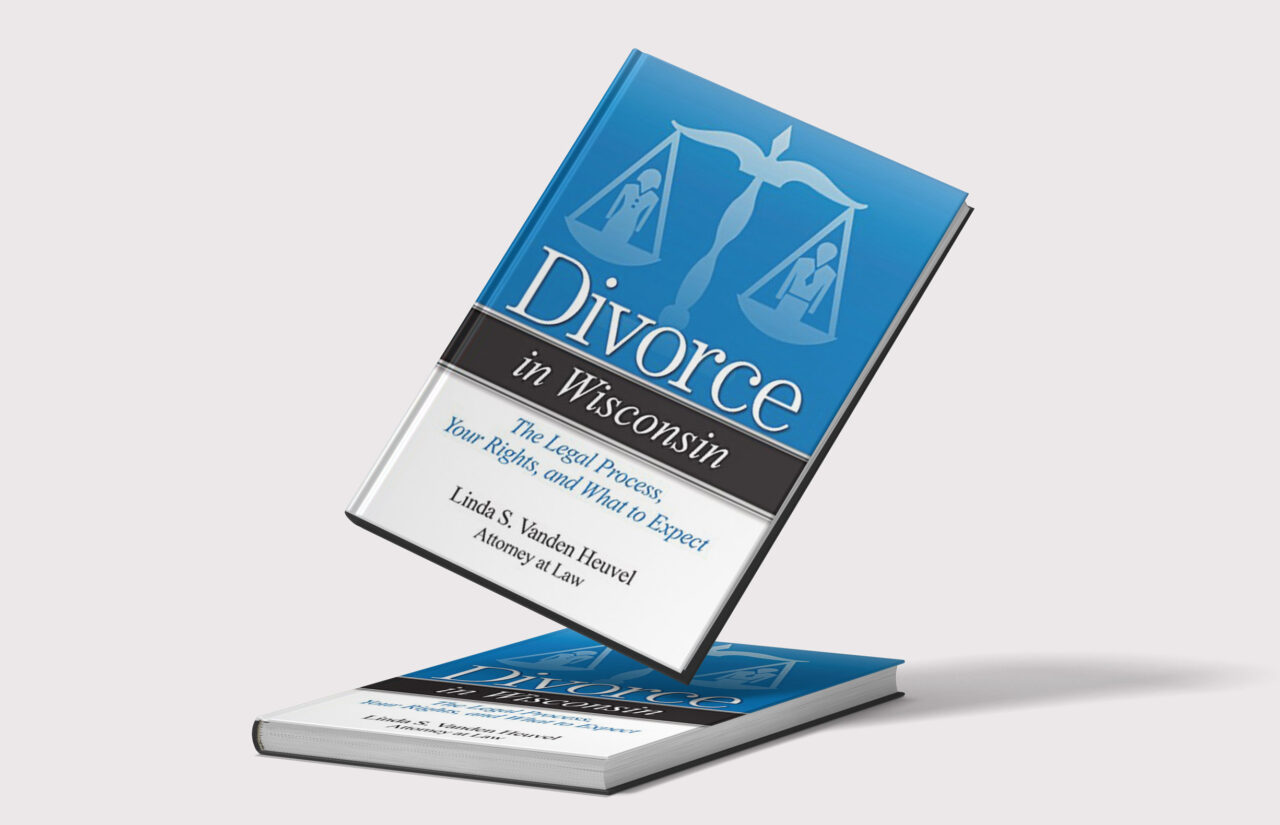 Child Custody Attorney Vanden Heuvel & Dineen S.C.